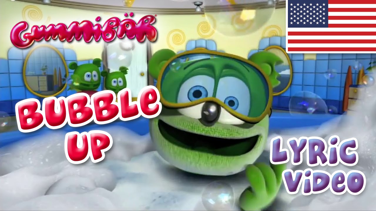 Bubble Up Lyric Video – Gummibär The Gummy Bear