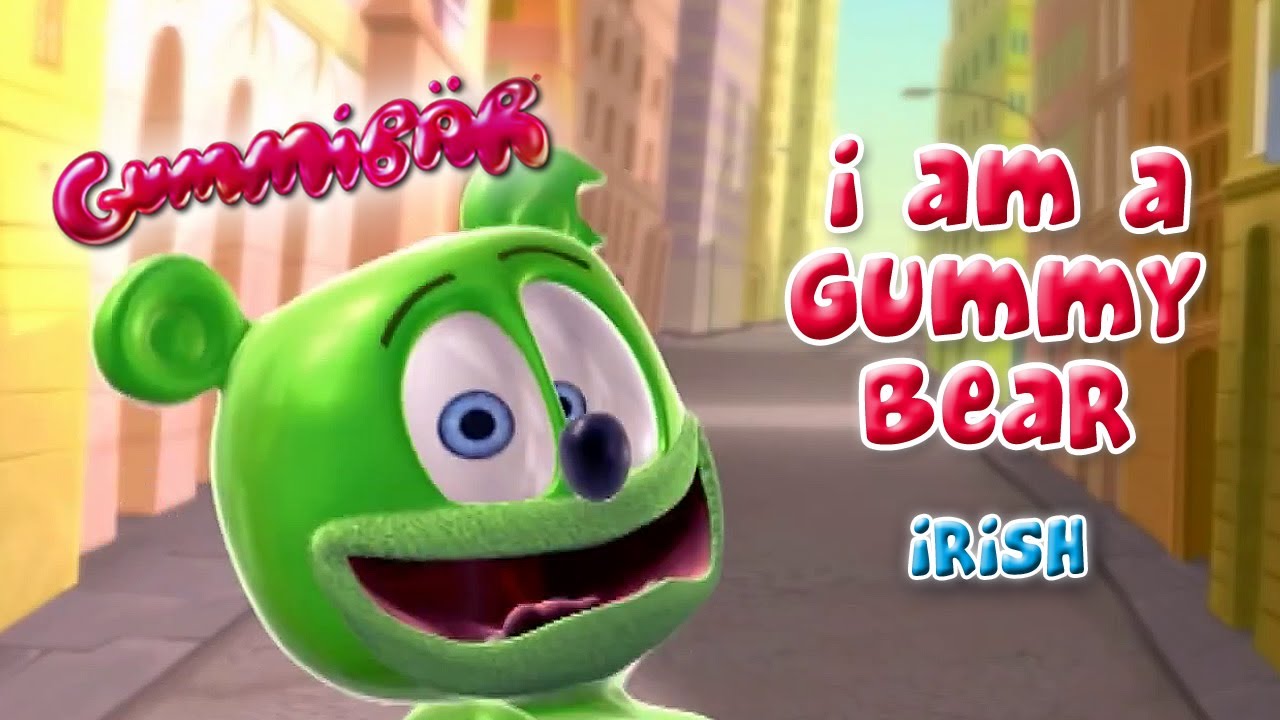 The Gummy Bear Song – Irish Version – Gaeilge
