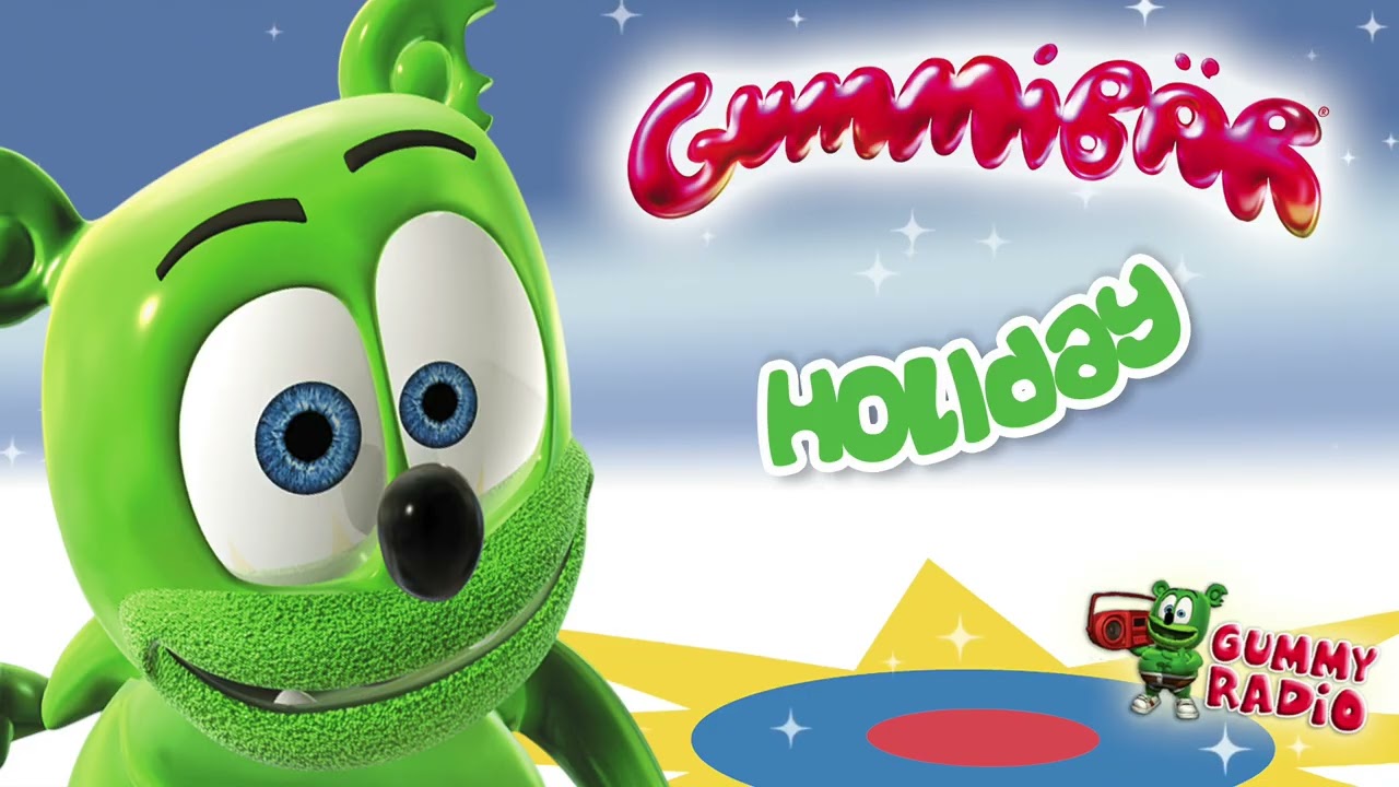 “Holiday” – Gummibär – Funnybear [AUDIO TRACK] Gummy Radio